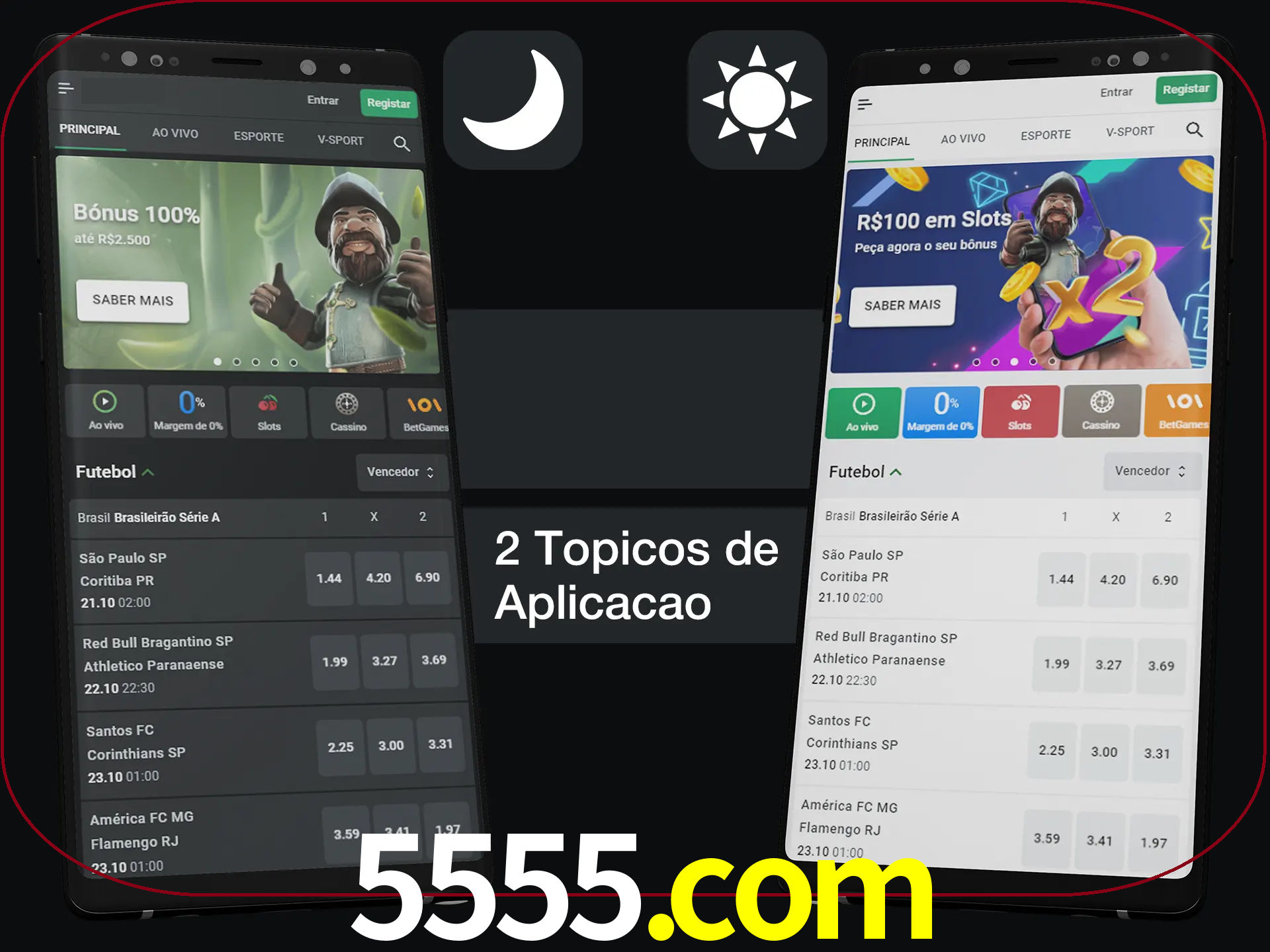 Escolha o modo claro ou escuro na aplicação.